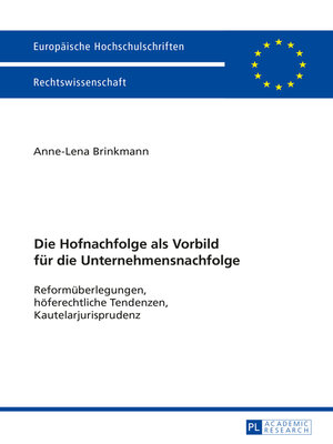 cover image of Die Hofnachfolge als Vorbild fuer die Unternehmensnachfolge